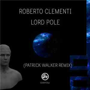 Roberto Clementi - Lord Pole flac download