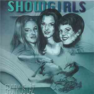 Showgirls  - Erotikus Láz flac download