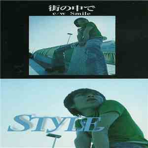 Style  - 街の中で flac download