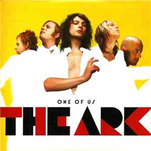 The Ark - One Of Us flac download