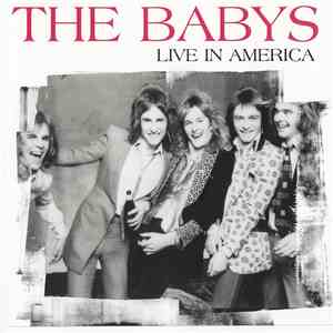 The Babys - Live In America flac download