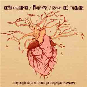 The Dissent  / 4Lukas / Solo Tú Puedes - Creciendo Bajo El Cielo De Una Ciudad Amarga flac download