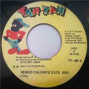 Tito  - Vengo Caliente Este Ano flac download