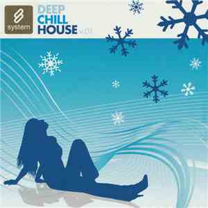 Various - Deep Chill House V.01 flac download