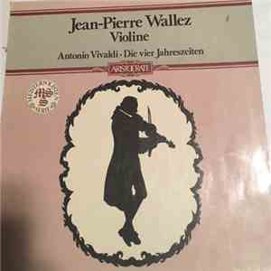 Antonio Vivaldi, Jean-Pierre Wallez - Violine flac download