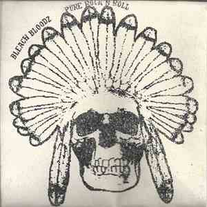 Bleach Bloodz - Pure Rock N Roll flac download