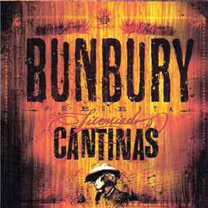 Bunbury - Licenciado Cantinas flac download