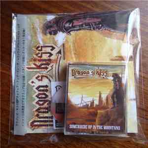 Dragon's Kiss - Somewhere Up In The Mountains flac download