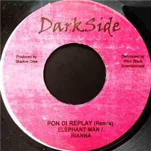 Elephant Man, Rianna / Kartel, Missy - Pon Di Replay (Remix) / Bad Man flac download