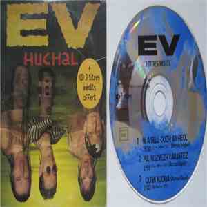E.V. - Huchal flac download