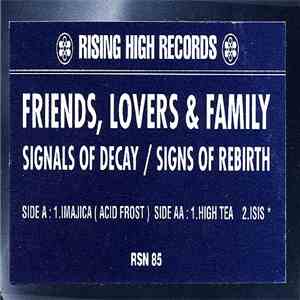 Friends, Lovers & Family - Signals Of Decay / Signs Of Rebirth flac download