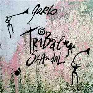Garlo - Tribal Scandal flac download