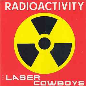 Laser-Cowboys - Radioactivity flac download