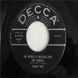 Lenny Dee  - The World Is Waiting For The Sunrise flac download