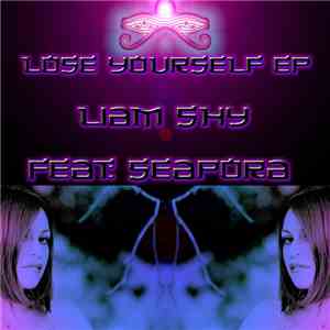 Liam Shy - Lose Yourself flac download