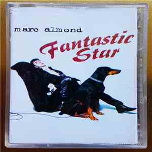 Marc Almond - Fantastic Star flac download