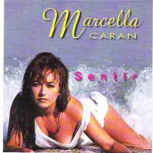 Marcella Caran - Sentir flac download