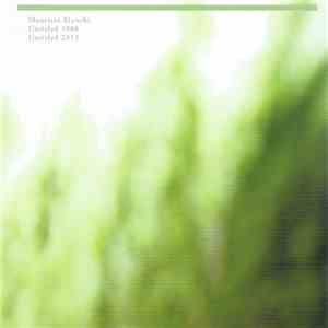 Maurizio Bianchi - Untitled 1980 + Untitled 2013 flac download
