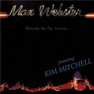Max Webster - Mutiny Up My Sleeve flac download