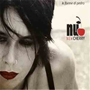 New Cherry - Le forme di Pedro flac download