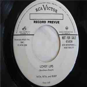 'Nita, Rita, And Ruby - Lovey Lips / Give Me Love flac download