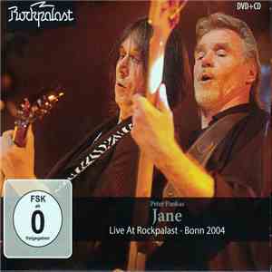 Peter Panka's Jane - Live At Rockpalast - Bonn 2004 flac download