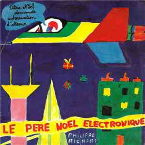 Philippe Richard - Le Père Noël Electronique flac download