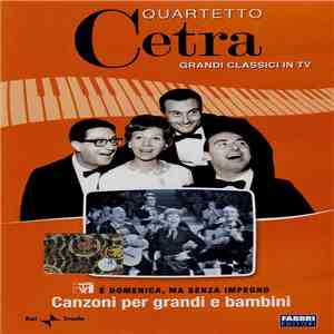 Quartetto Cetra - È Domenica, Ma Senza Impegno - Canzoni Per Grandi E Bambini flac download