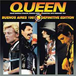 Queen - Buenos Aires 1981 Definitive Edition flac download