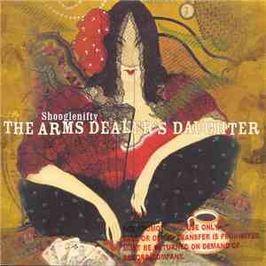 Shooglenifty - The Arms Dealer's Daughter flac download