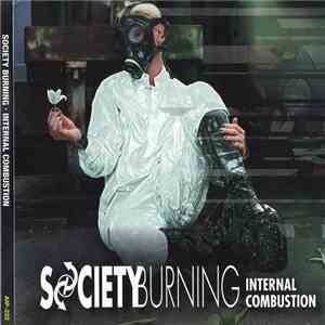 Society Burning - Internal Combustion flac download