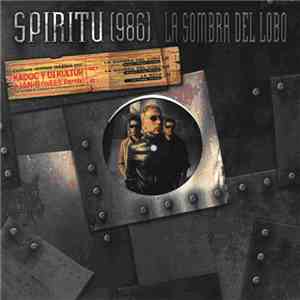 Spiritu  - La Sombra Del Lobo flac download