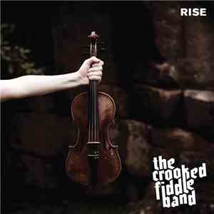 The Crooked Fiddle Band - Rise flac download