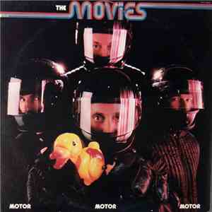 The Movies  - Motor Motor Motor flac download