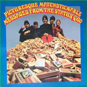 The Status Quo - Picturesque Matchstickable Messages From The Status Quo flac download