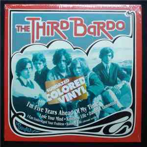 The Third Bardo - I'm Five Years Ahead Of My Time + 5 flac download