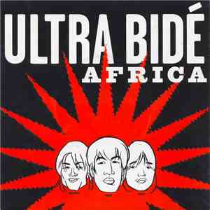 Ultra Bidé - Africa flac download