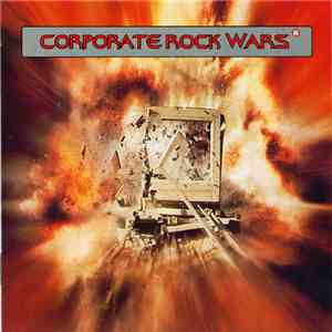 Various - Corporate Rock Wars flac download