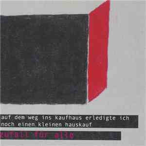Auf Dem Weg Ins Kaufhaus Erledigte Ich Noch Einen Kleinen Hauskauf - Zufall Für Alle flac download