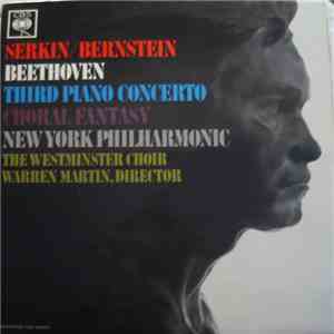 Beethoven - Serkin, The Westminster Choir, New York Philharmonic, Bernstein, Warren Martin - Third Piano Concerto - Choral Fantasy flac download