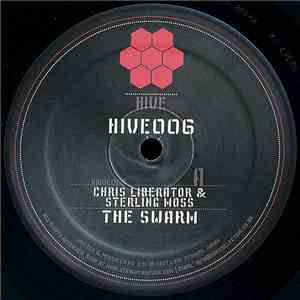 Chris Liberator & Sterling Moss - The Swarm flac download