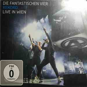 Die Fantastischen Vier - Rekord Live In Wien flac download