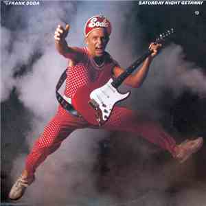 Frank Soda - Saturday Night Getaway flac download