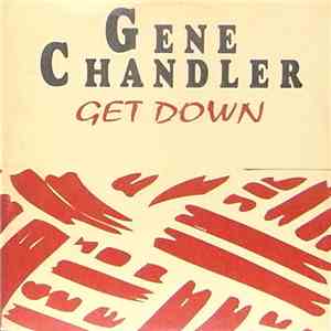 Gene Chandler / Linda Clifford - Get Down / If My Friends Could See Me Now flac download