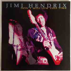 Jimi Hendrix - Don't Miss Him This Time flac download
