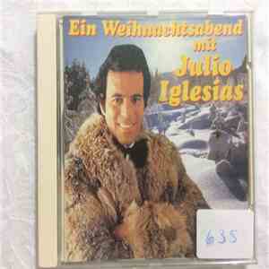 Julio Iglesias - Ein Weihnachtsabend Mit Julio Iglesias flac download
