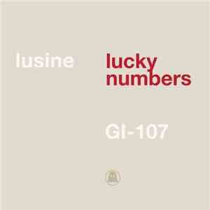 Lusine - Lucky Numbers: The Ghostly International EPs flac download