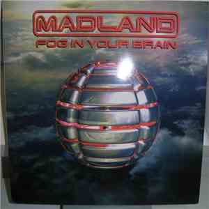 Madland - Fog In Your Brain flac download