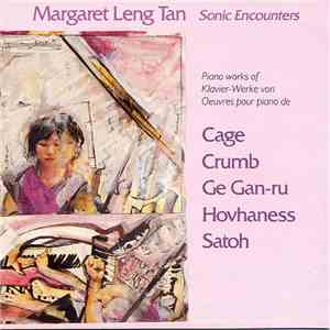 Margaret Leng Tan - Sonic Encounters flac download