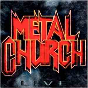 Metal Church - Live flac download